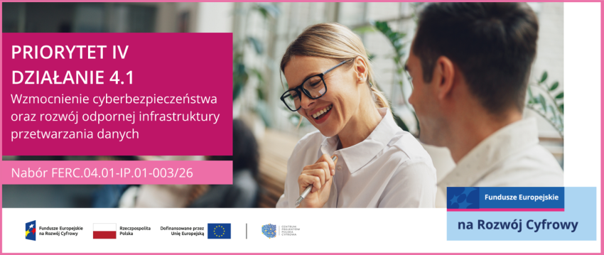 Grafika ilustracyjna naboru Wzmocnienie cyberbezpieczeństwa oraz rozwój odpornej infrastruktury przetwarzania danych