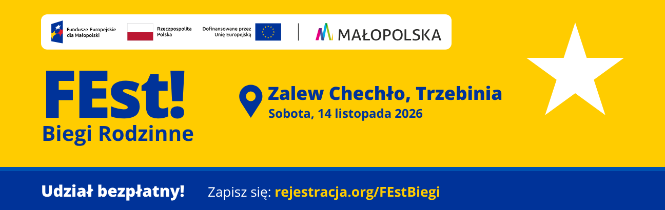 Grafika w barwach wydarzenia: żółte i jasnoniebieskie pola, biała gwiazda. U góry znaki: Fundusze Europejskie dla Małopolski, Rzeczpospolita Polska, Dofinansowane przez Unię Europejską, Małopolska. Tekst: „FEst! Biegi Rodzinne”, obok ikona pinezki i tekst: „Zalew Chechło. Sobota, 14 listopada 2026”